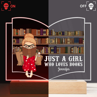 Reading Just A Girl Who Loves Books - Gift For Book Lovers, Gift For Yourself - Personalized Custom 3D Led Light Wooden Base