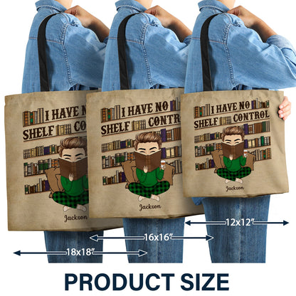 Reading Girl Boy I Have No Shelf Control - Gift For Book Lovers - Personalized Zippered Canvas Bag