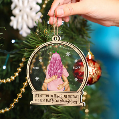 Christmas Kissing Couple It's Just You Always Sexy - Gift For Couples - Personalized 2-Layered Mix Ornament