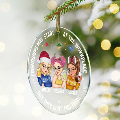 Friendships May Start At The Workplace Christmas Colleagues - Personalized Circle Acrylic Ornament