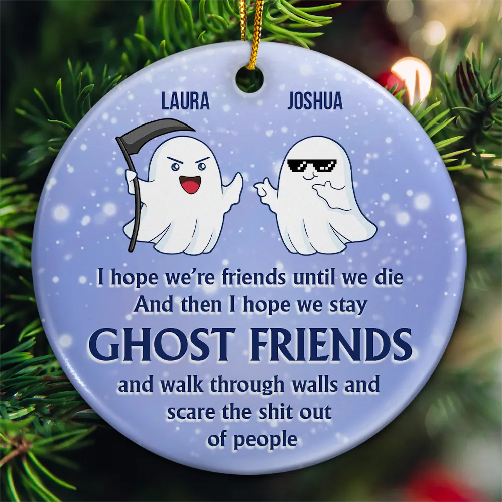 I Hope We're Friends Until We Die - Personalized Circle Acrylic Ornament