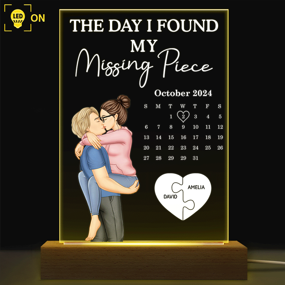 The Day I Found My Missing Piece Kissing Couples Calendar - Personalized 3D Led Light Wooden Base