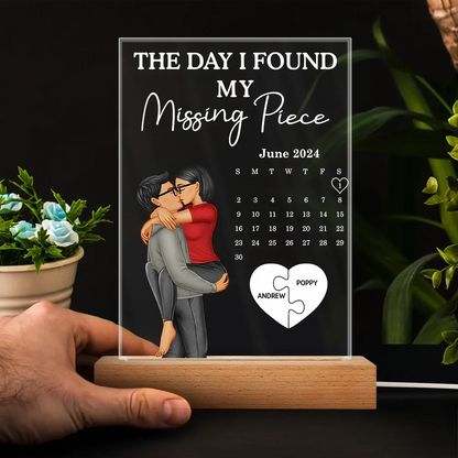 The Day I Found My Missing Piece Kissing Couples Calendar - Personalized 3D Led Light Wooden Base