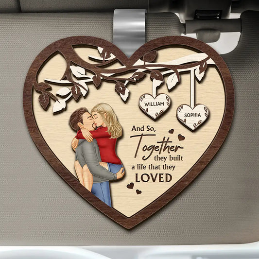 And So Together They Built A Life They Loved Couples - Personalized Custom Shaped Car Visor Clip