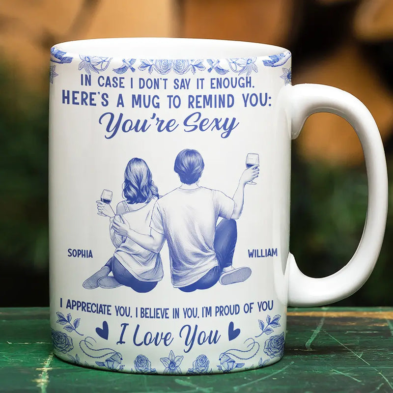 In Case I Don't Say It Enough Couples Toile - Personalized White Edge-to-Edge Mug