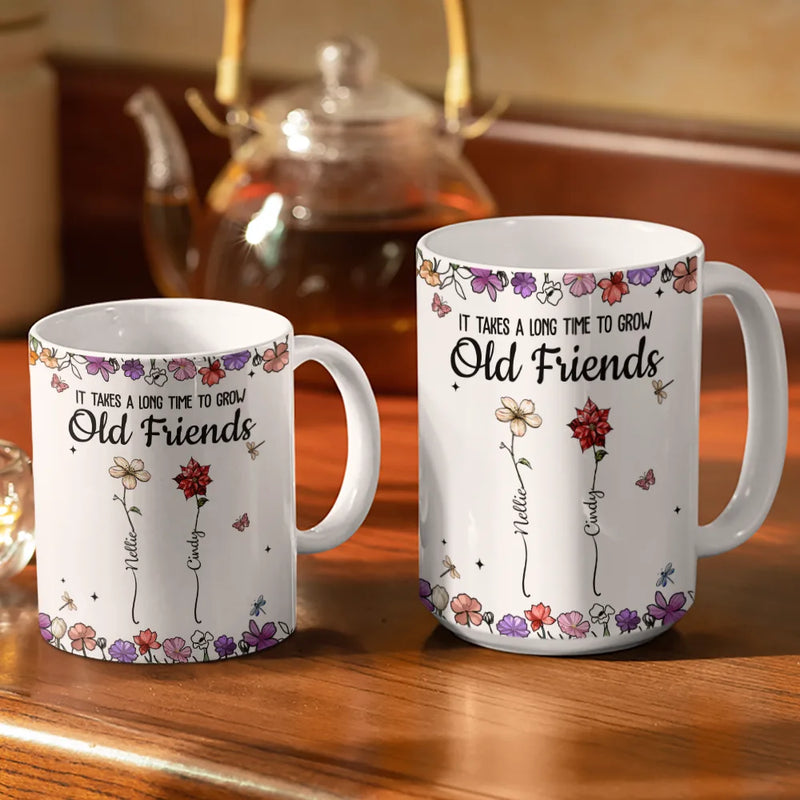 Best Friends It's Not What We Have In Life Birth Flower - Personalized White Edge-to-Edge Mug