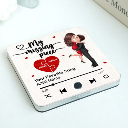 My Missing Piece Valentine‘s Day Gift For Her Gift For Him Couple Kissing Favorite Song Personalized Music Fridge Magnet