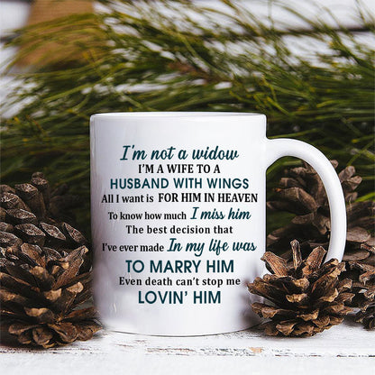 Memorial Gift Old Couple I'm Not A Widow Custom Mug, Widow, Sympathy, Loss Of Husband
