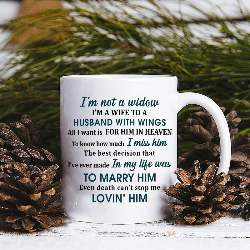 Memorial Gift Old Couple I'm Not A Widow Custom Mug, Widow, Sympathy, Loss Of Husband