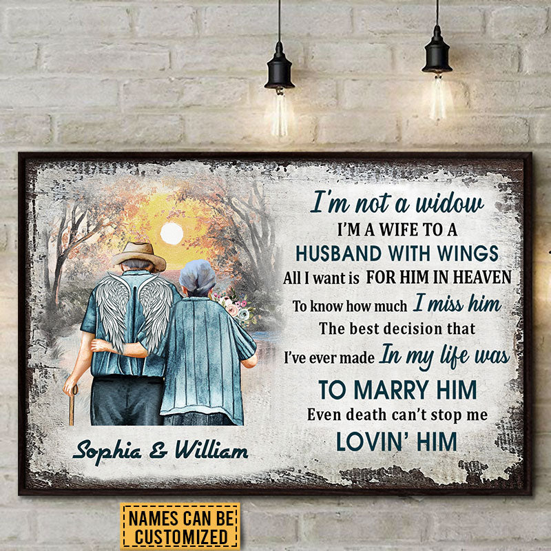 Memorial Gift Old Couple I'm Not A Widow Custom Poster, Widow, Sympathy, Loss Of Husband