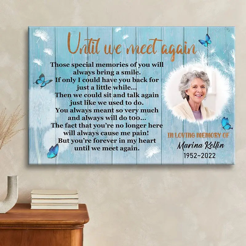 Memorial - Until We Meet Again - Personalized Canvas (HJ) Poster The Next Custom Gift