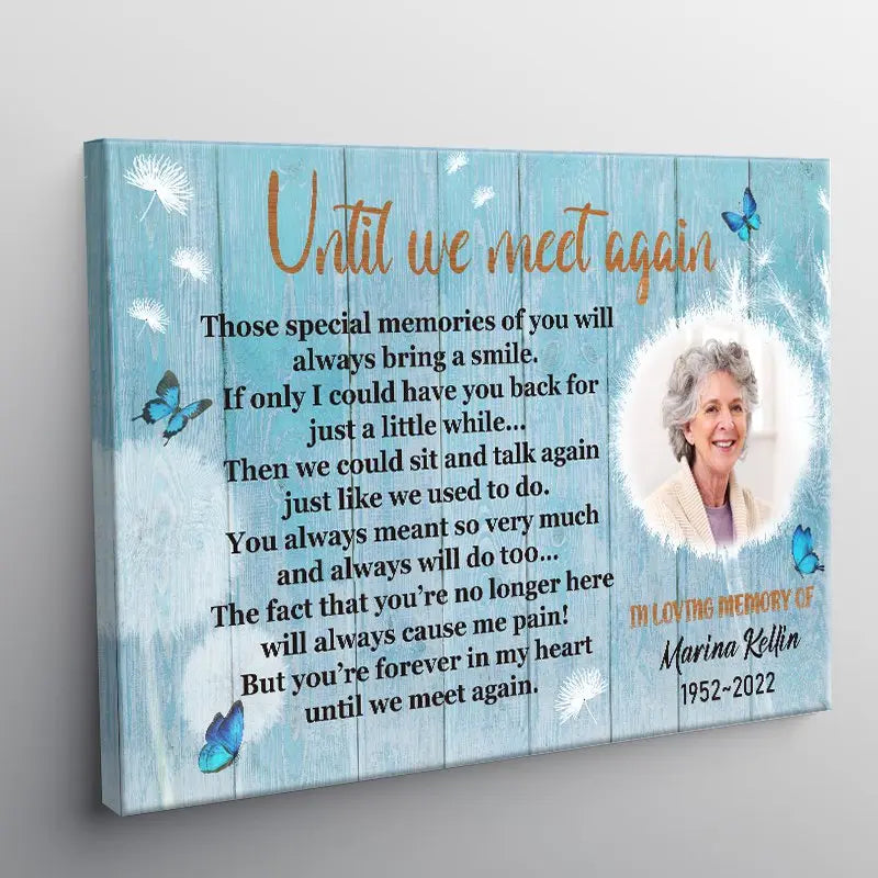 Memorial - Until We Meet Again - Personalized Canvas (HJ) Poster The Next Custom Gift