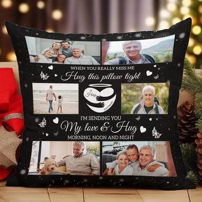 Memorial - When You Miss Me Hug This Pillow - Personalized Pillow (HJ) Pillow The Next Custom Gift