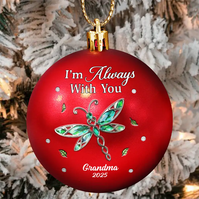 Memorial We're Always With You - Personalized Ball Ornament
