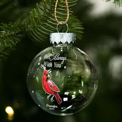 Memorial We're Always With You - Personalized Ball Ornament