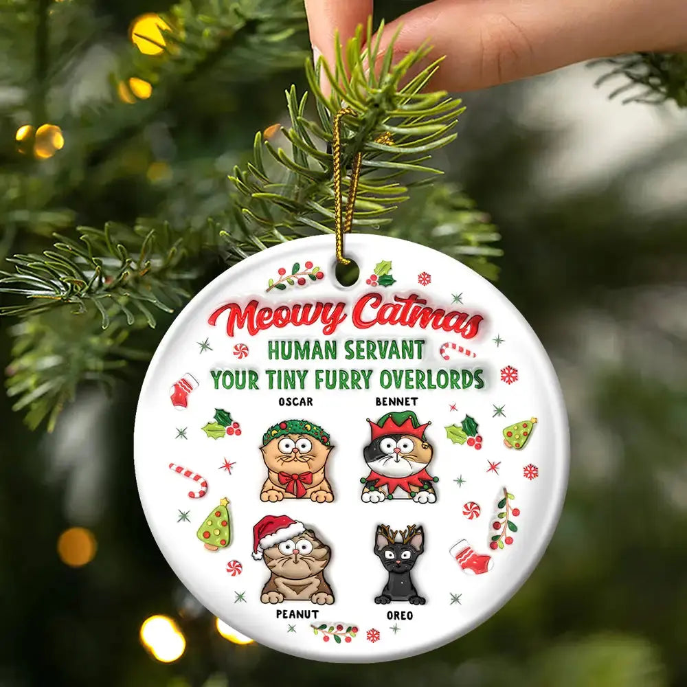 Meowy Catmas Human Servant - 3D Inflated Effect Printed Ornament, Personalized Circle Acrylic Ornament Ornament The Next Custom Gift