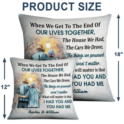 Personalized Family Old Couple When We Get Customized Pillow