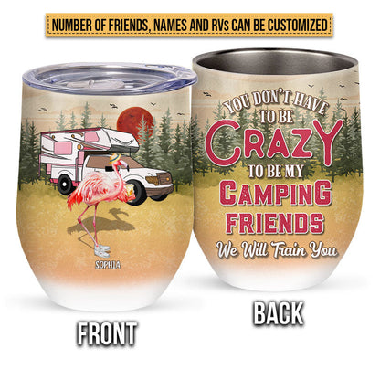 Camping Flamingo Bestie We Will Train You Custom Wine Tumbler, Best Friend Camping Tumbler, BFF Gift, Campsite