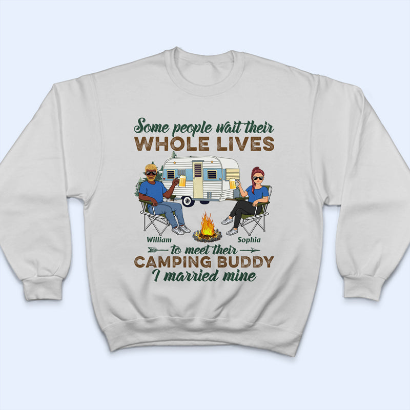 Camping Buddy I Married Mine Camping Couple - Couple Gift - Personalized Custom T Shirt