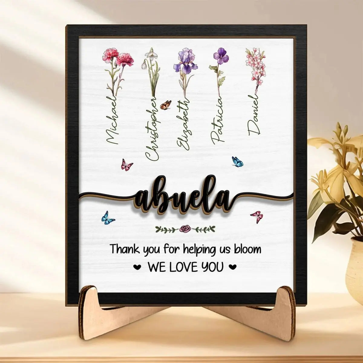 Mom - Thank You For Helping Us Bloom - Personalized Wooden Plaque With Stand (VT) Standing Wooden Plaque The Next Custom Gift