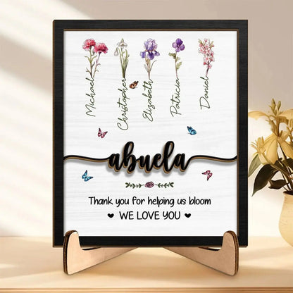 Mom - Thank You For Helping Us Bloom - Personalized Wooden Plaque With Stand (VT) Standing Wooden Plaque The Next Custom Gift