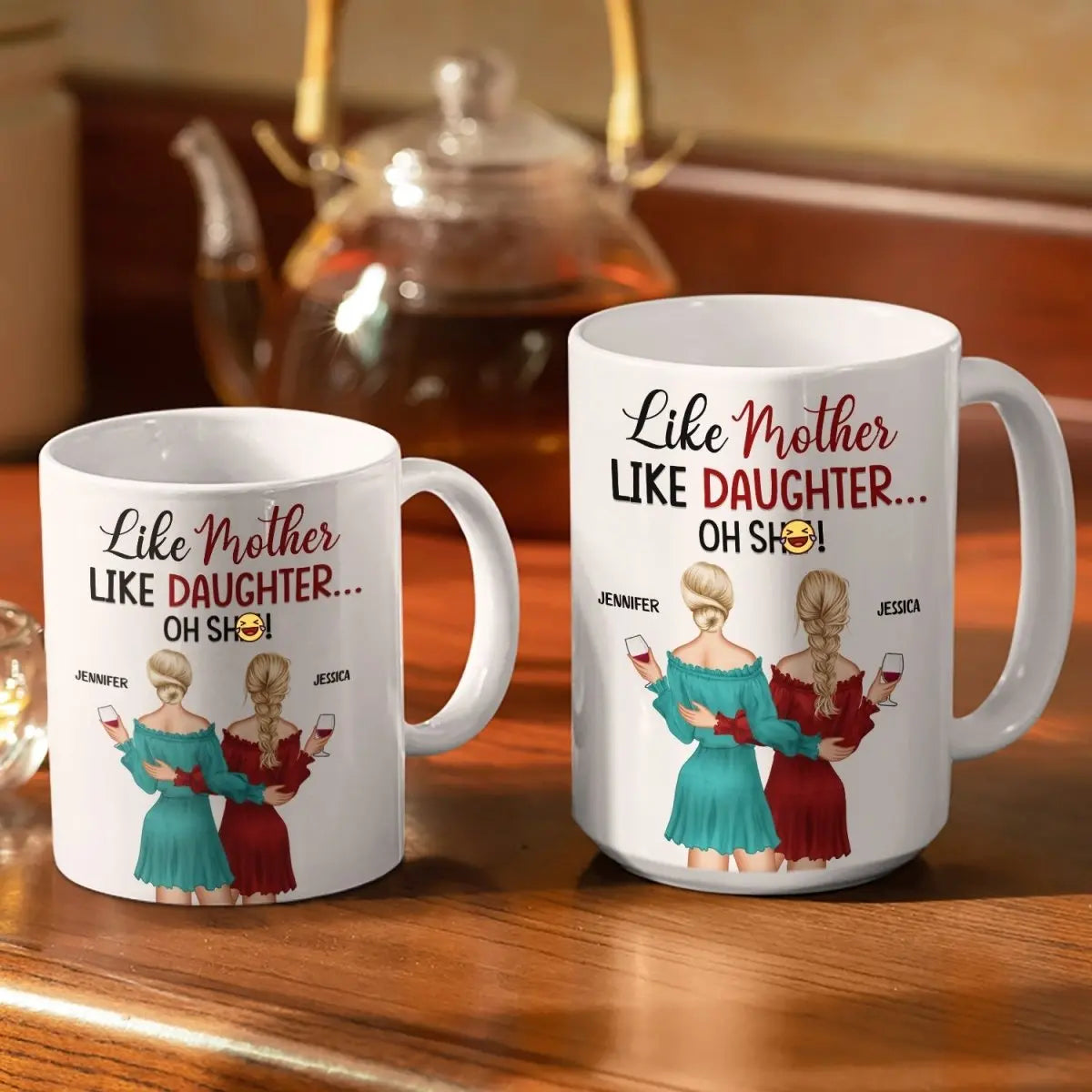 Mother - Like Mother Like Daughter Backside - Personalized Mug (TM) Mug The Next Custom Gift