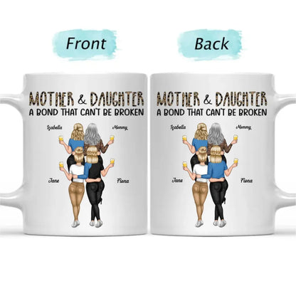 Mother - Mother & Daughters A Bond That Can't Be Broken - Personalized Mug (VT) mug The Next Custom Gift