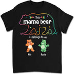 Mother - This Mama Bear Belongs To - Personalized T Shirt T-shirt The Next Custom Gift