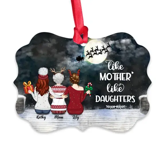 Mother & Daughters - Like Mother Like Daughters - Personalized Ornament ornament The Next Custom Gift