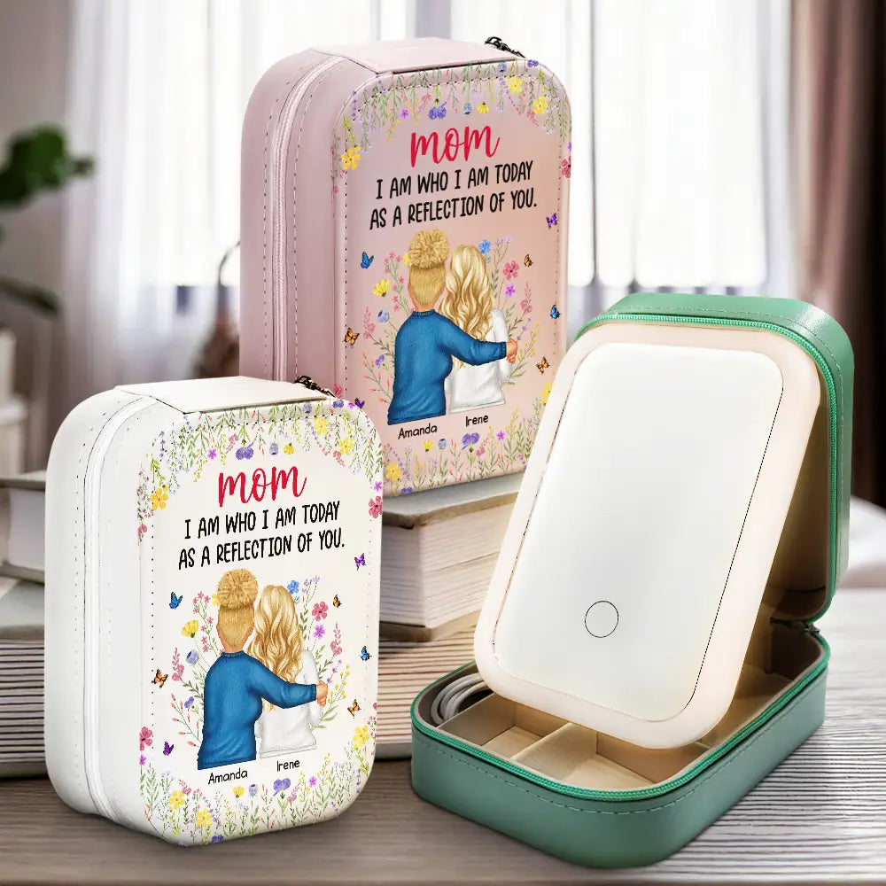 Mother Daughter A Reflection Of You - Personalized Makeup Box With LED Mirror