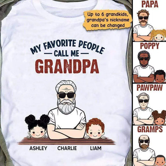 My Favorite People Call Me Grandpa Man And Kids Personalized Shirt Shirts & Tops The Next Custom Gift