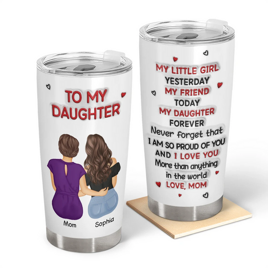 My Daughter Son Forever 3D Inflated Effect - Personalized Tumbler