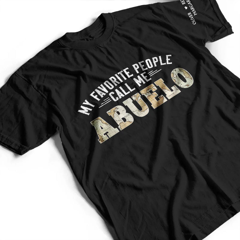 My Favorite People Call Me Daddy With Names On Sleeves - Personalized T Shirt