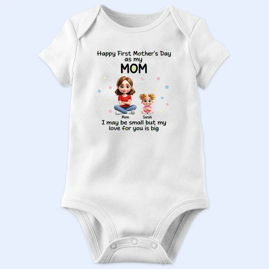My Love For You Is Big New Mom - Personalized Baby Onesie