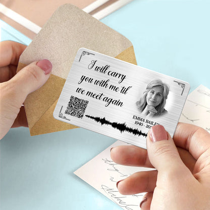 Carry You With Me Photo Inserted Voicemail Scannable QR Code Personalized Metal Card