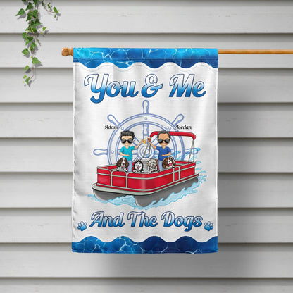 Pontoon Couple You & Me And The Dogs - Home Decor, Backyard Decor, Lake House Decor, Gift For Husband, Wife, Dog Lovers - Personalized Flag