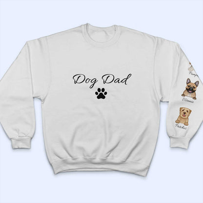 Dog Mom Dog Dad - Gift For Dog Lovers - Personalized Sweatshirt With Sleeve Imprint