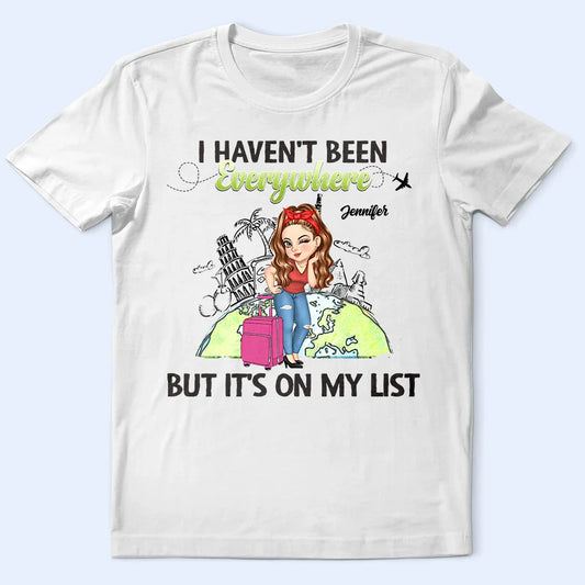 Travel Queen It's On My List - Personalized T Shirt