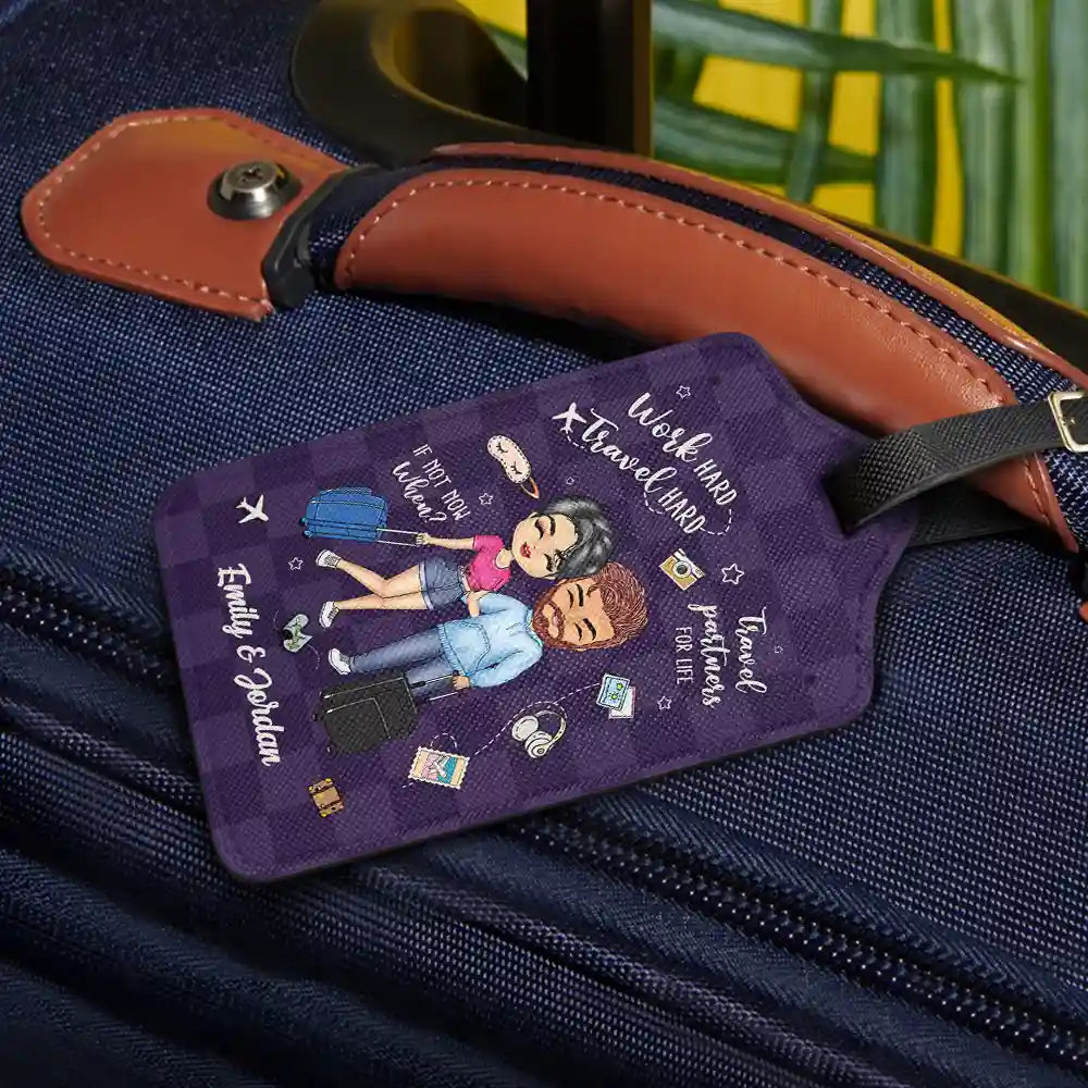 Travel Partners For Life - Personalized Luggage Tag