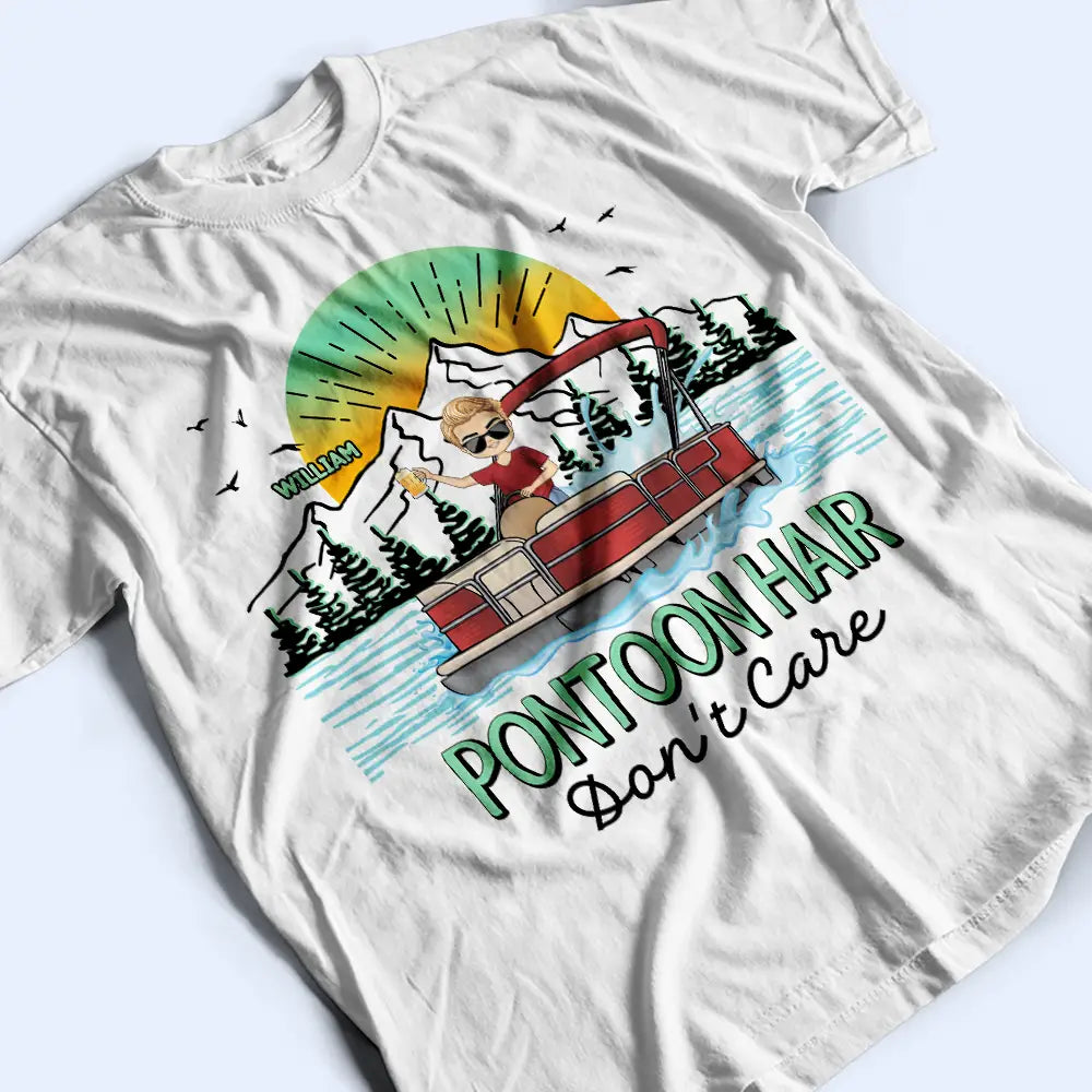 Pontoon Hair Don't Care - Personalized T Shirt