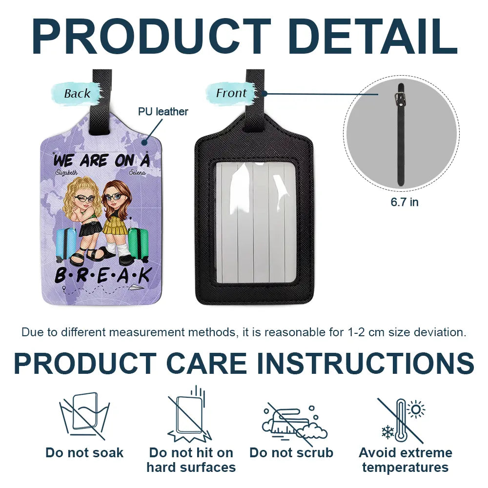 We Are On A Break Travel Couple - Personalized Luggage Tag