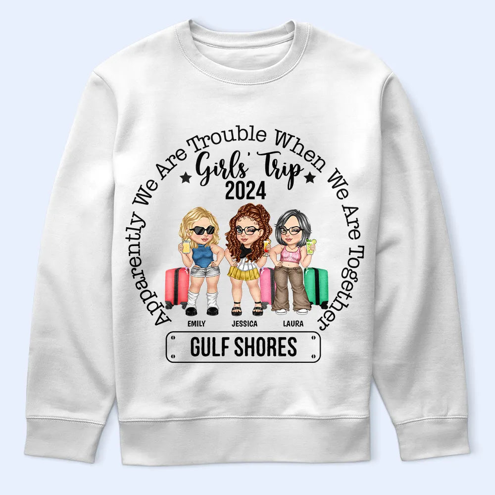 Girls' Trip We're Trouble When We're Together - Personalized T Shirt