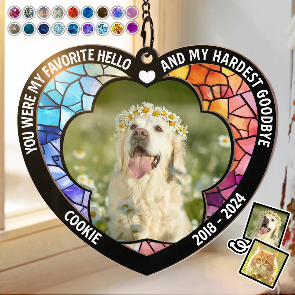 Custom Photo Memorial You Were My Favorite Hello And My Hardest Goodbye - Personalized Window Hanging Suncatcher Ornament