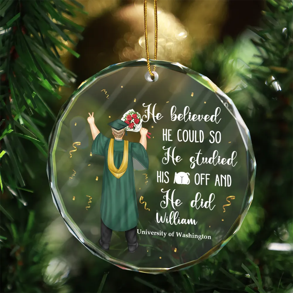 Graduation She Believed She Could - Personalized Circle Acrylic Ornament