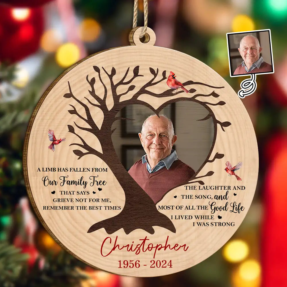 Continue Shopping,Christmas,Memorial,Custom Photo,Sad - Custom Photo Memorial A Limb Has Fallen From Our Family Tree - Personalized Custom Shaped Wooden Ornament