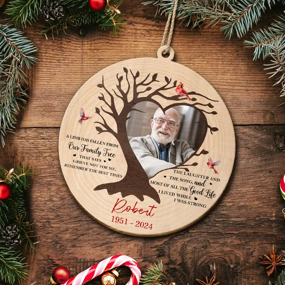 Continue Shopping,Christmas,Memorial,Custom Photo,Sad - Custom Photo Memorial A Limb Has Fallen From Our Family Tree - Personalized Custom Shaped Wooden Ornament