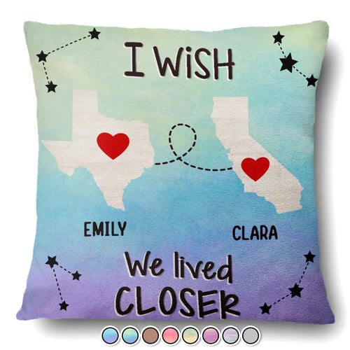 Family Friends Besties Siblings Long Distance - Personalized Pillow