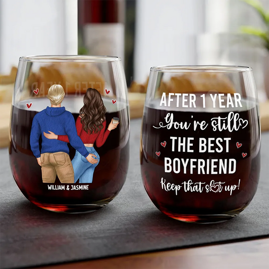 Couple After Years You're Still The Best Boyfriend - Personalized Stemless Wine Glass