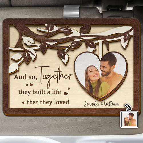 Custom Photo Couple Together They Built A Life That They Loved - Personalized Custom Shaped Car Visor Clip