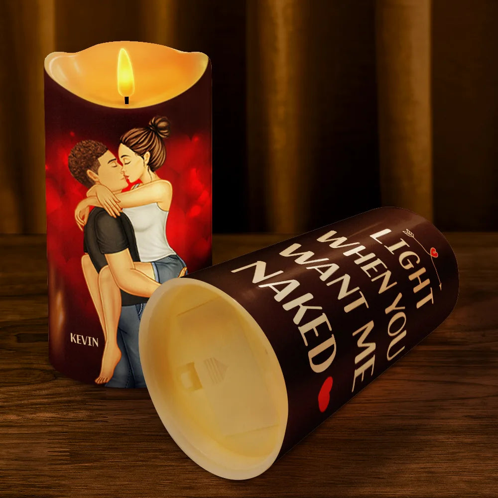 Couple Light This When You Want Me - Personalized Flameless LED Candle